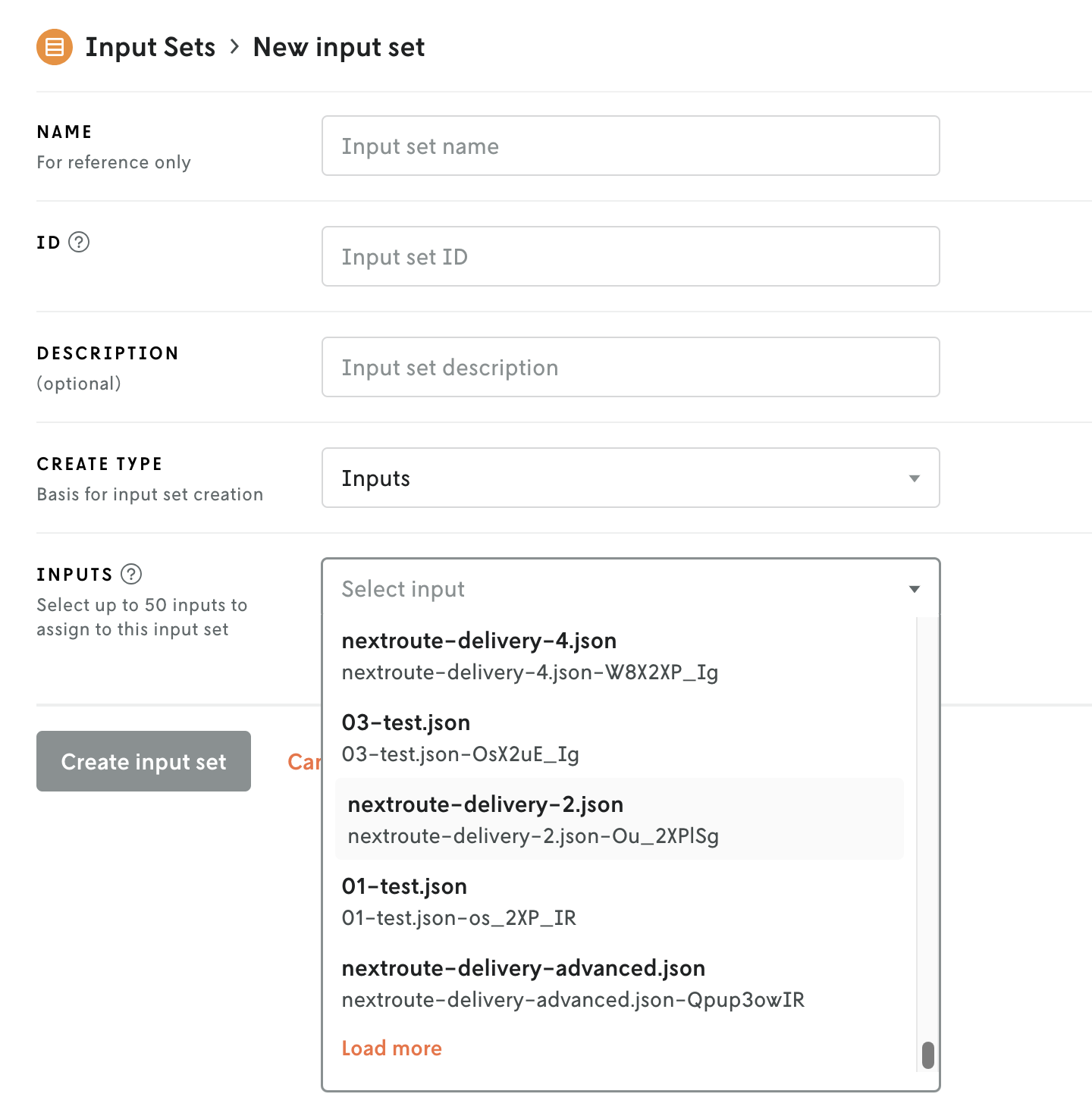 Screenshot showing the create new input set view with the input select dropdown activated and showing an orange load more link at the end of the option list