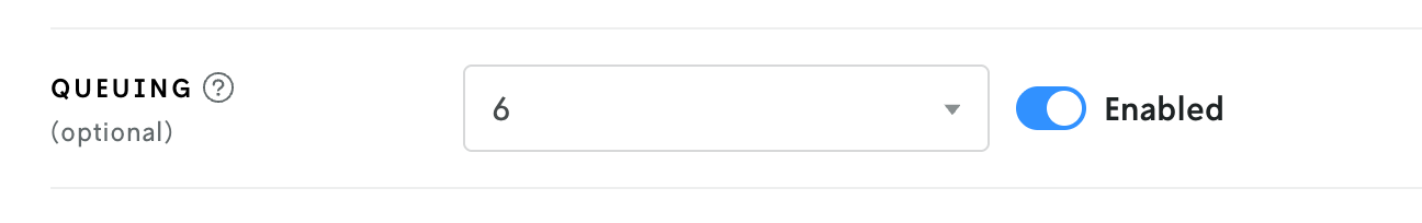 Screenshot showing the UI for setting the queuing priority for an instance: A dropdown select with the queue priority number and a toggle to enable or disable queuing.